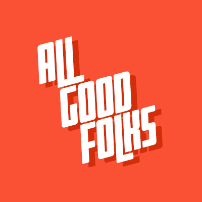 All Good Folks